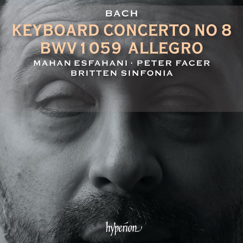 J.S. Bach: Keyboard Concerto in D Minor, BWV 1059 (Reconstr. Esfahani): I. Allegro
