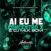 DJ P4K - Ai Eu Me Concentro X É Dj Mlk Bom