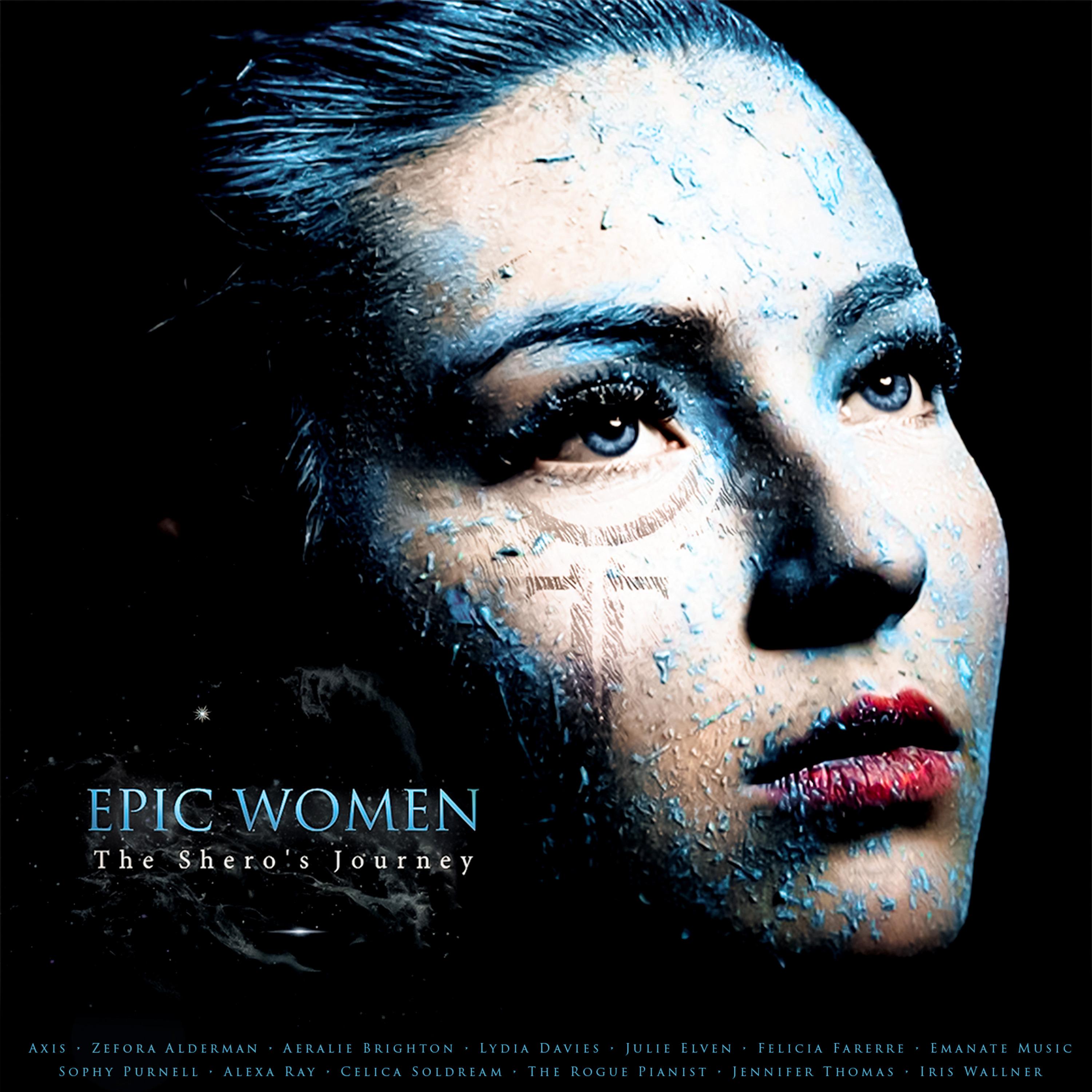 Epic Women - the Shero's Journey专辑