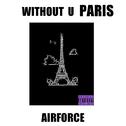 Without You Paris专辑