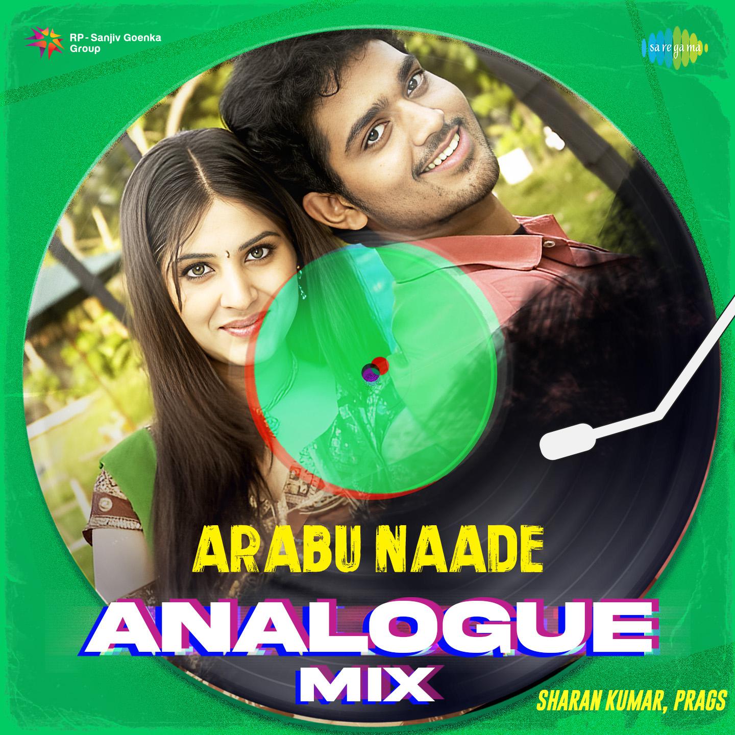 Sharan Kumar - Arabu Naade - Analogue Mix