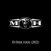 D-Frek - MOH 2022 TOOL