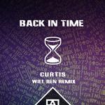 Back In Time (Will Ren Remix)专辑