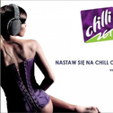 Chilli Zet: Nastaw Sie Na Chill Out vol. 3专辑