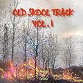 OLD SKOOL TRACK vol.1