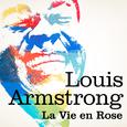 Louis Armstrong : La vie en rose