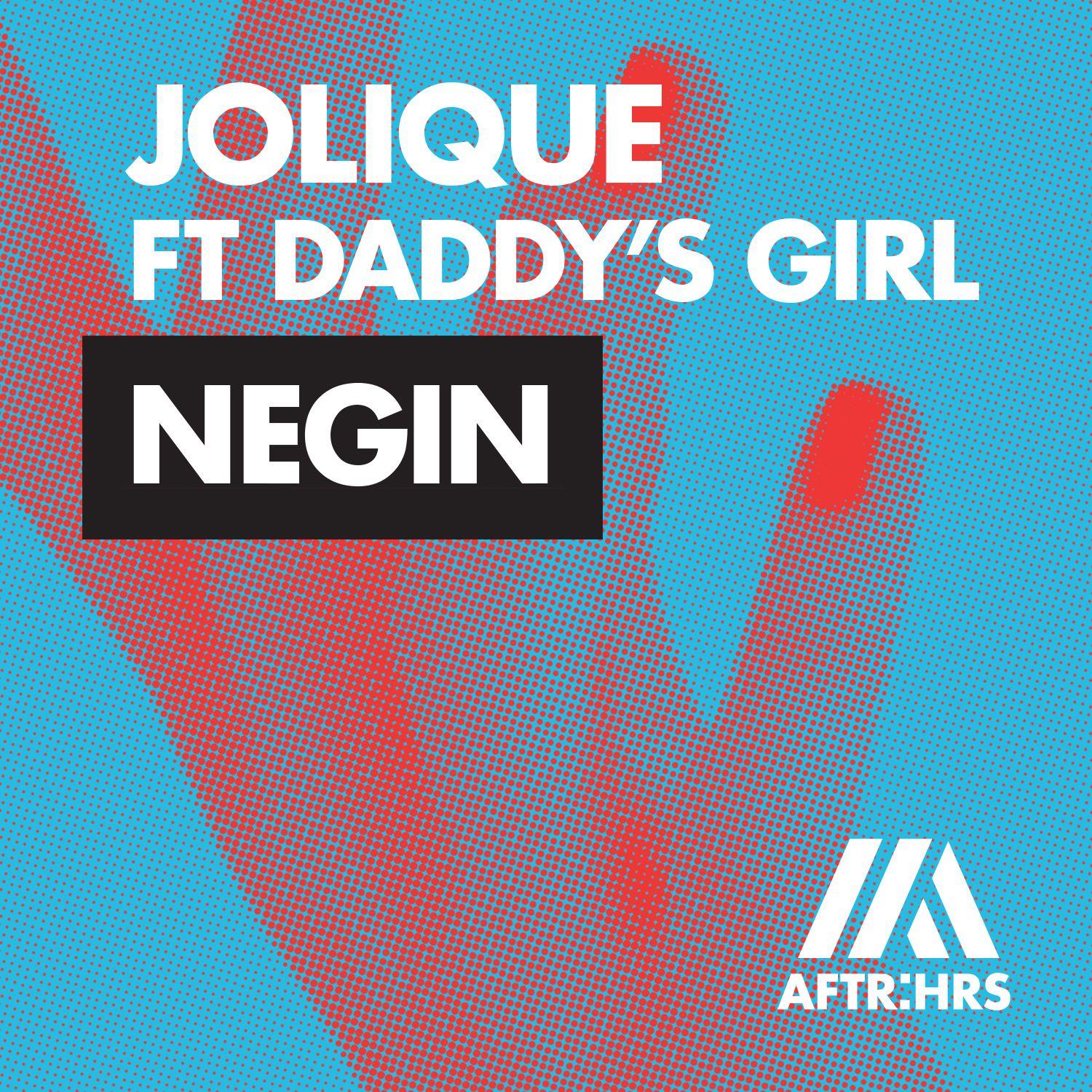 Negin (feat. Daddy's Girl)