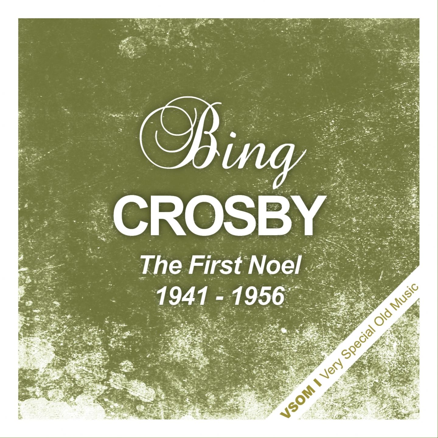 The First Noel (1941 - 1956)