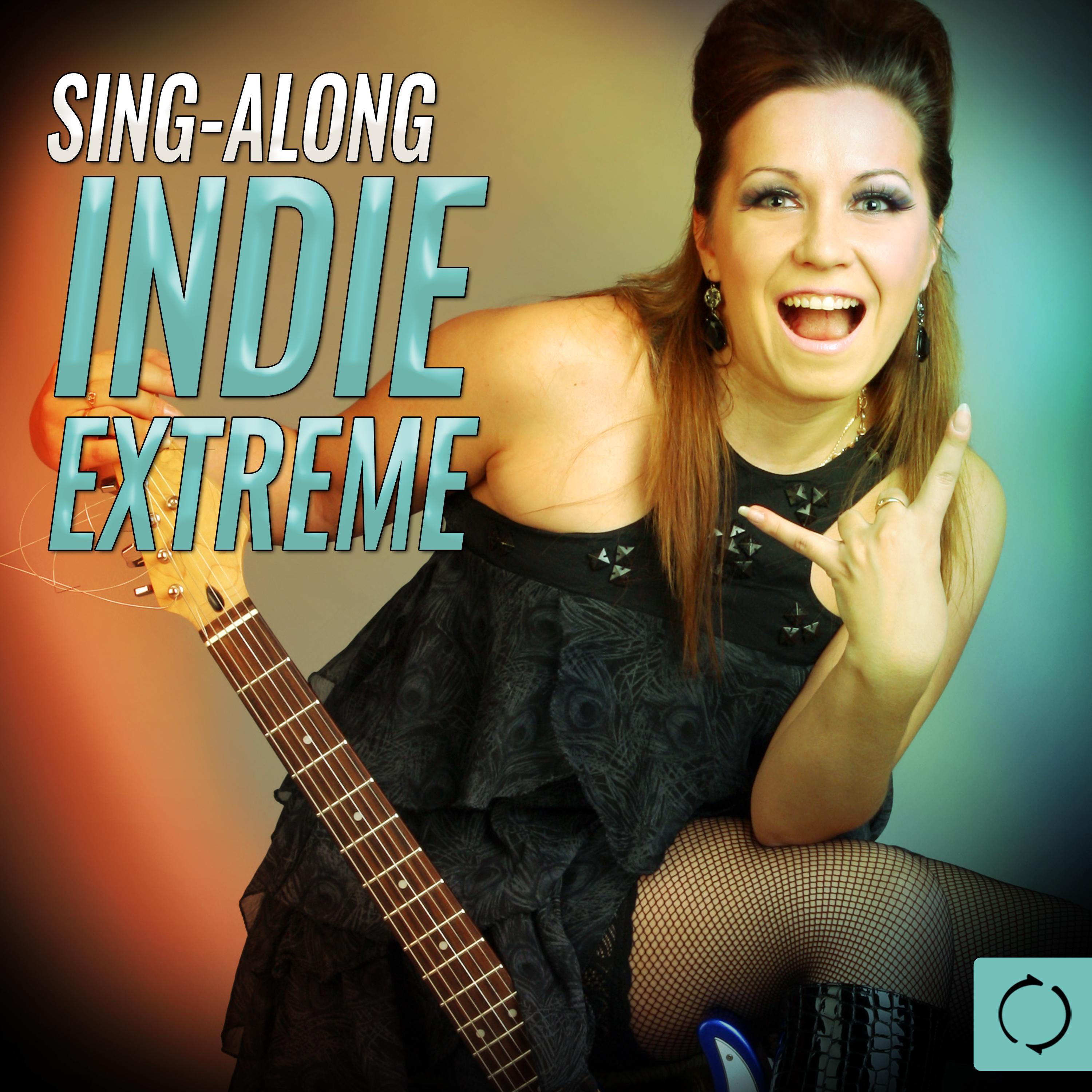 Sing - Along Indie Extreme专辑