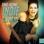 Sing - Along Indie Extreme专辑