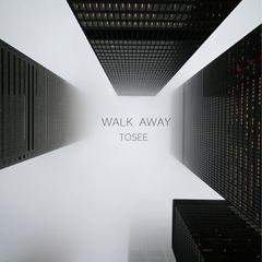 Walk Away