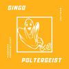 Gingo - Poltergeist