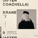 9 (After Coachella) (KRANE Remix)专辑