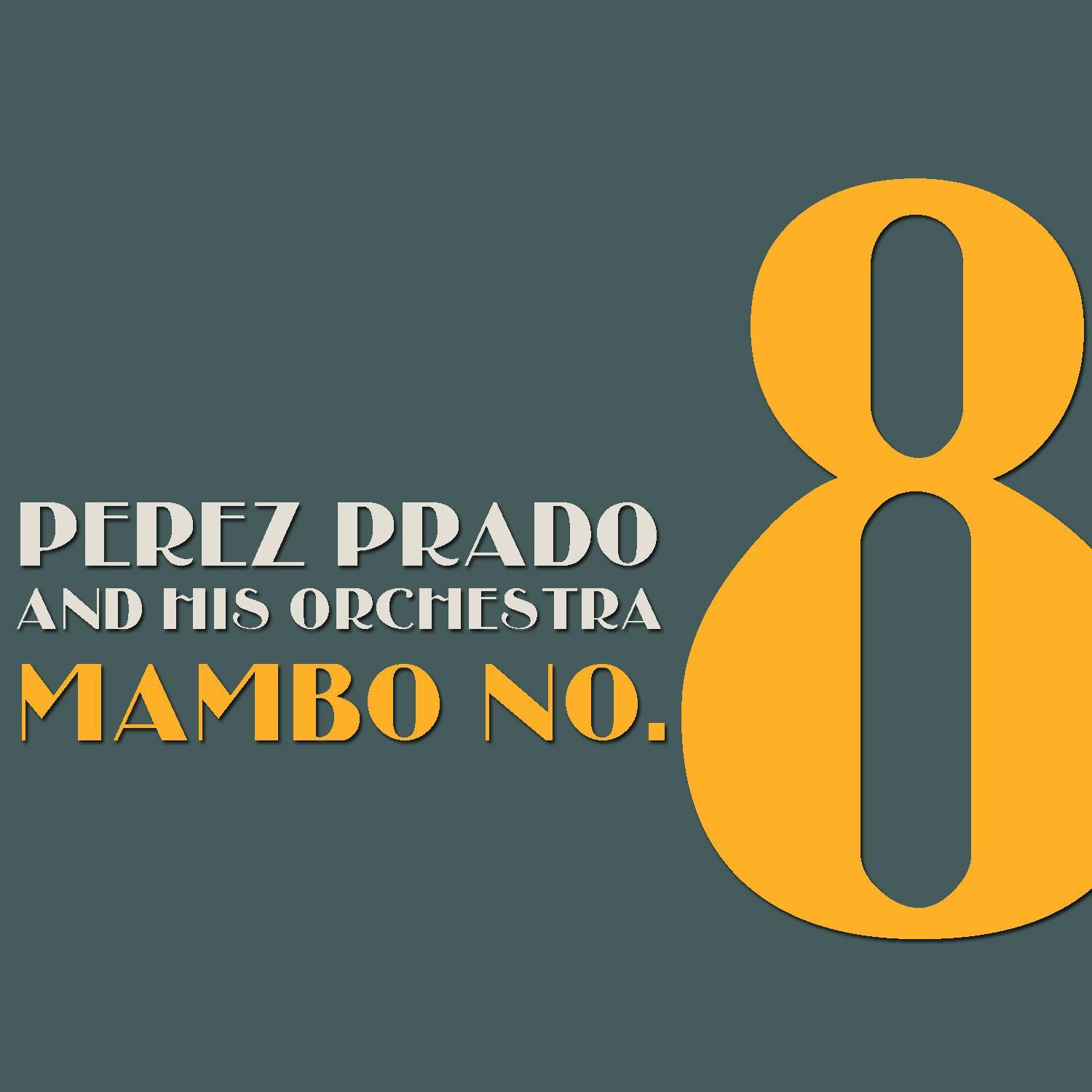 Mambo No. 8