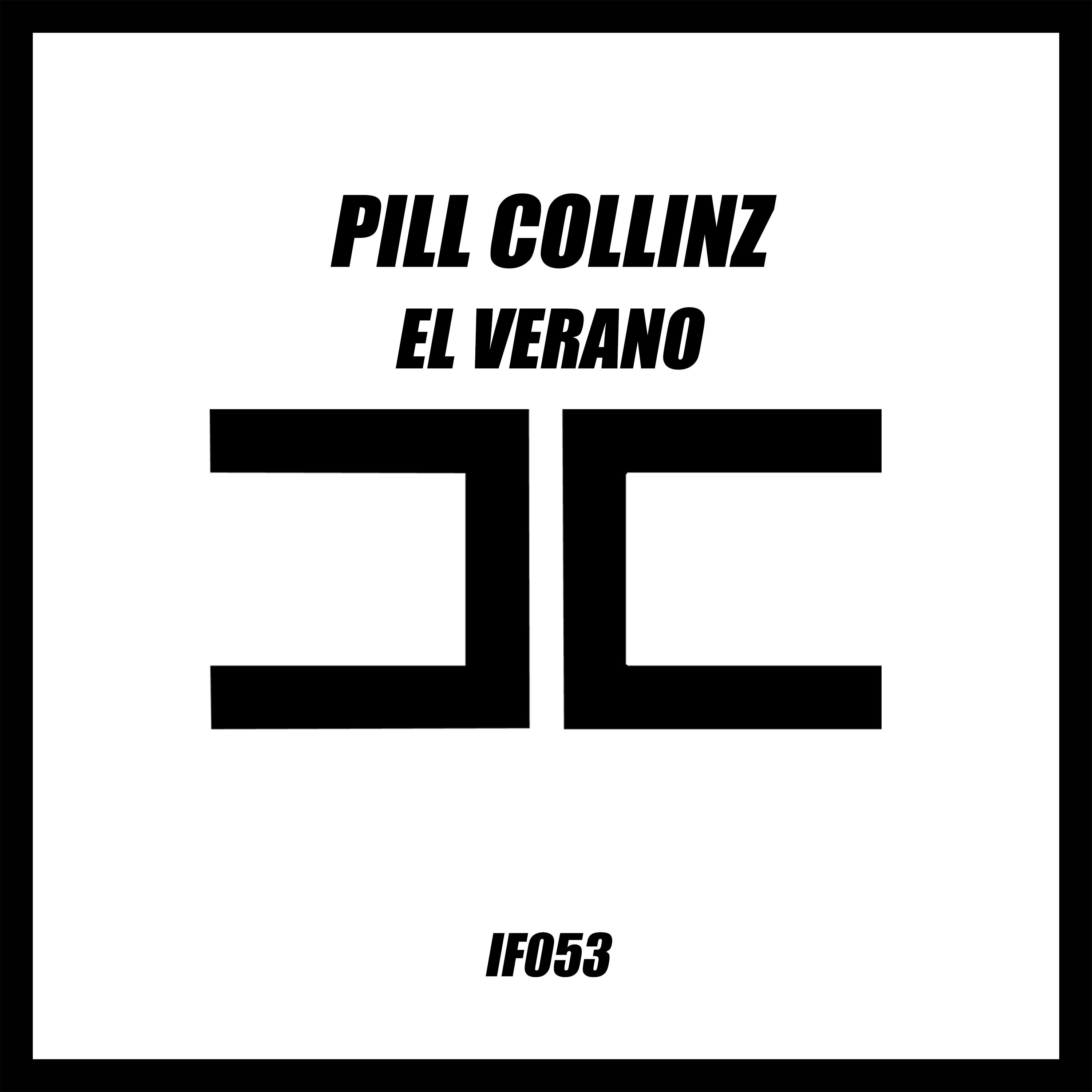 Pill Collinz - El Verano (Extended Mix)