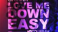 Love Me Down Easy (YACO DJ Remix)专辑