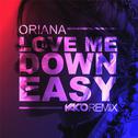 Love Me Down Easy (YACO DJ Remix)专辑
