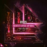 Identity (Ryos VIP Mix)