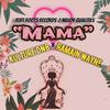 Ramain Wayne - Mama