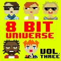8-Bit Universe, Vol. 3