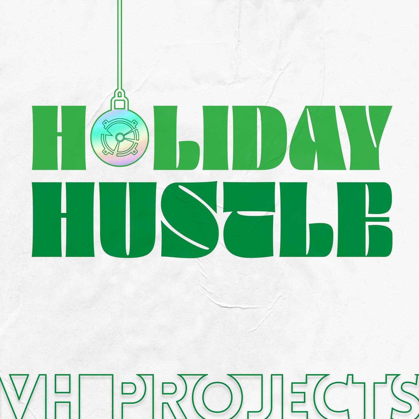 Holiday Hustle