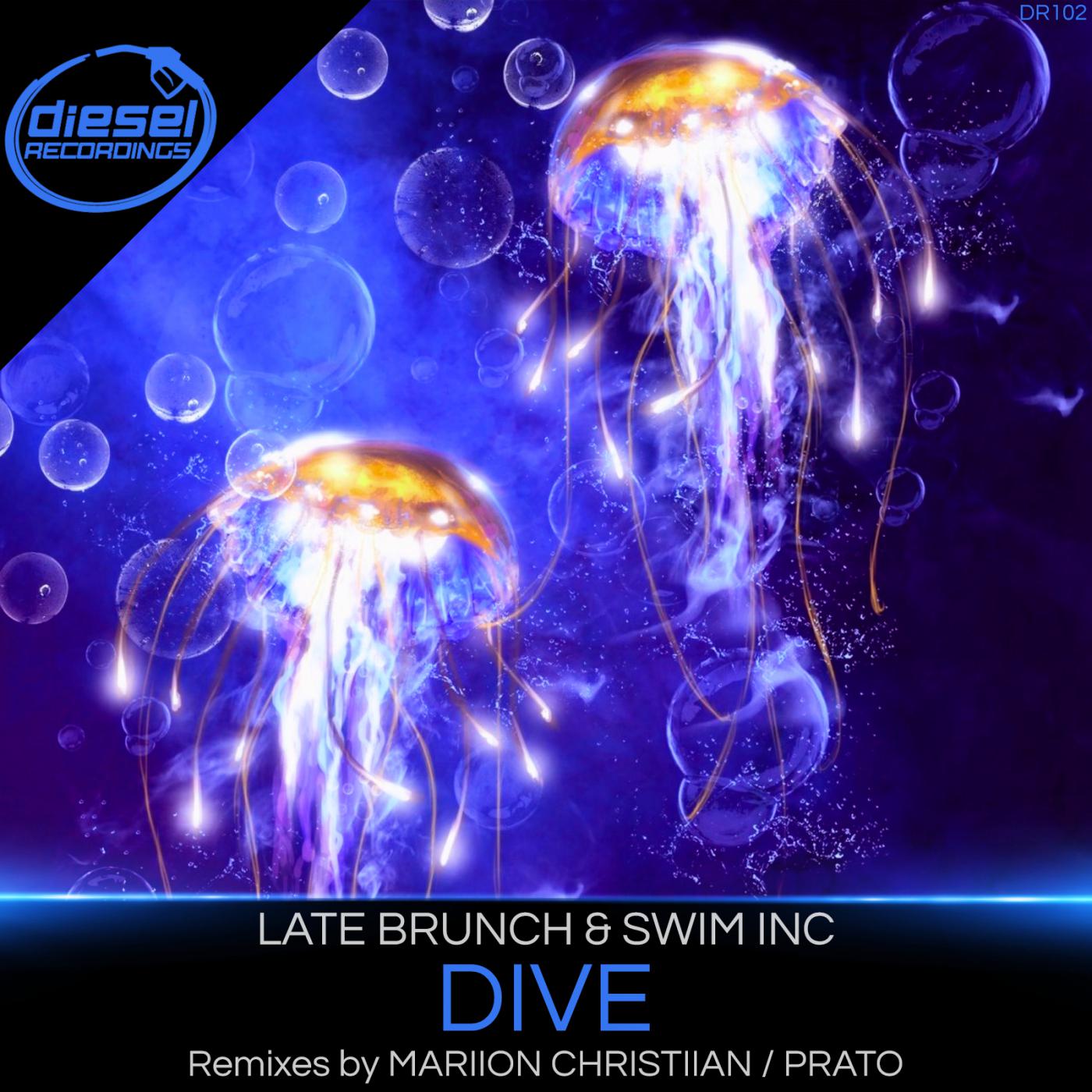 Late Brunch - Dive (Mariion Christiian Remix)