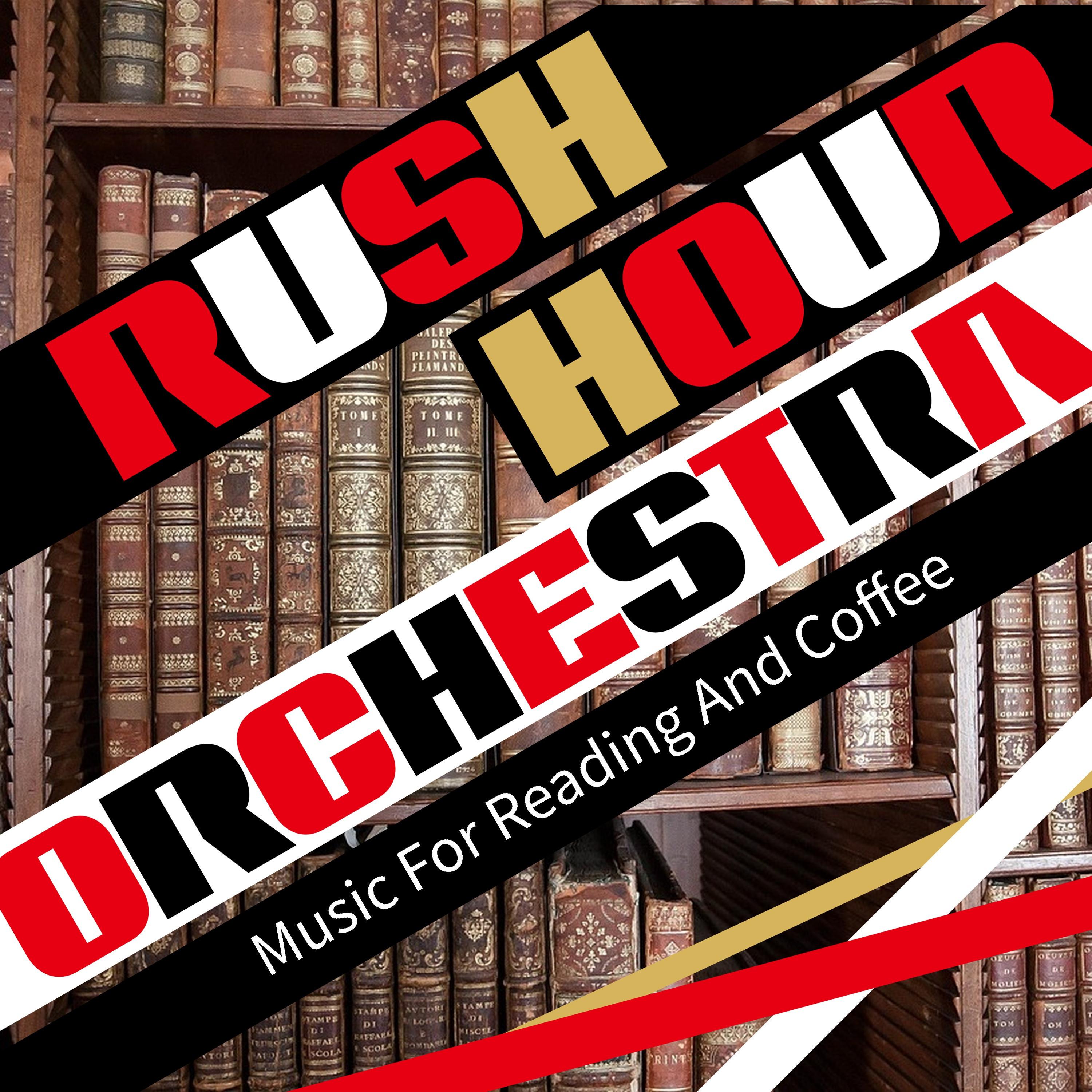 Quietude for the Thinker - Rush Hour Orchestra - 单曲 - 网易云音乐