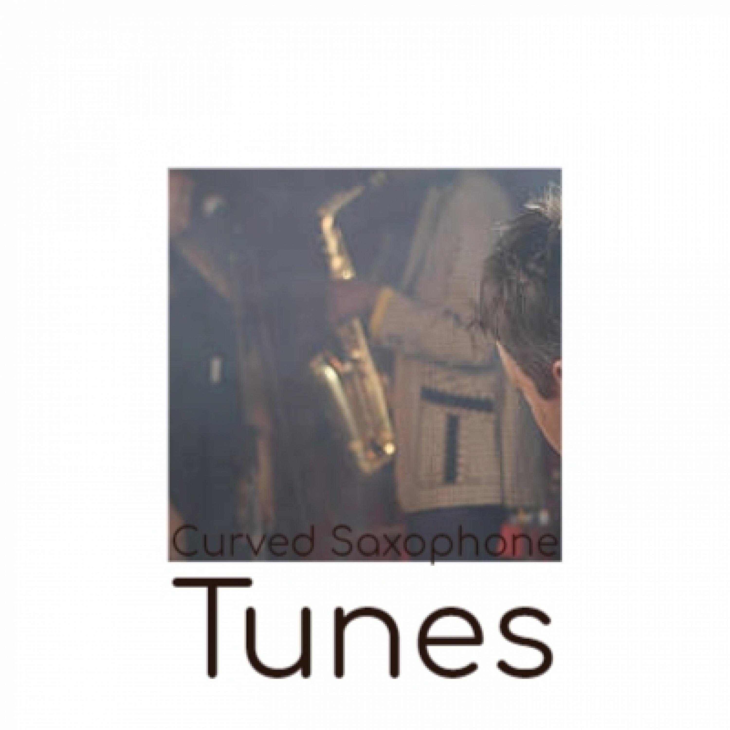 Curved Saxophone Tunes