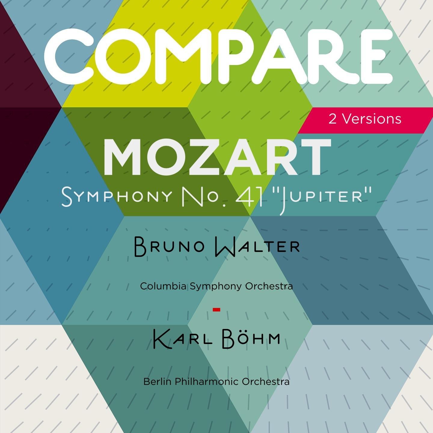 Mozart: Symphony No. 41 "Jupiter", Bruno Walter vs. Karl Böhm (Compare 2 Versions)