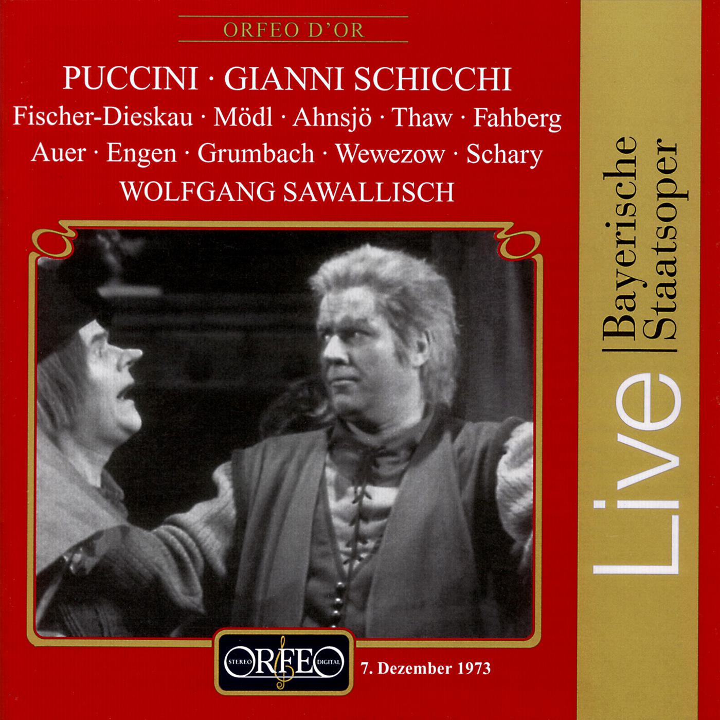 PUCCINI, G.: Gianni Schicchi [Opera] (Sung in German) (Fischer-Dieskau, Schary, Bavarian State Opera专辑