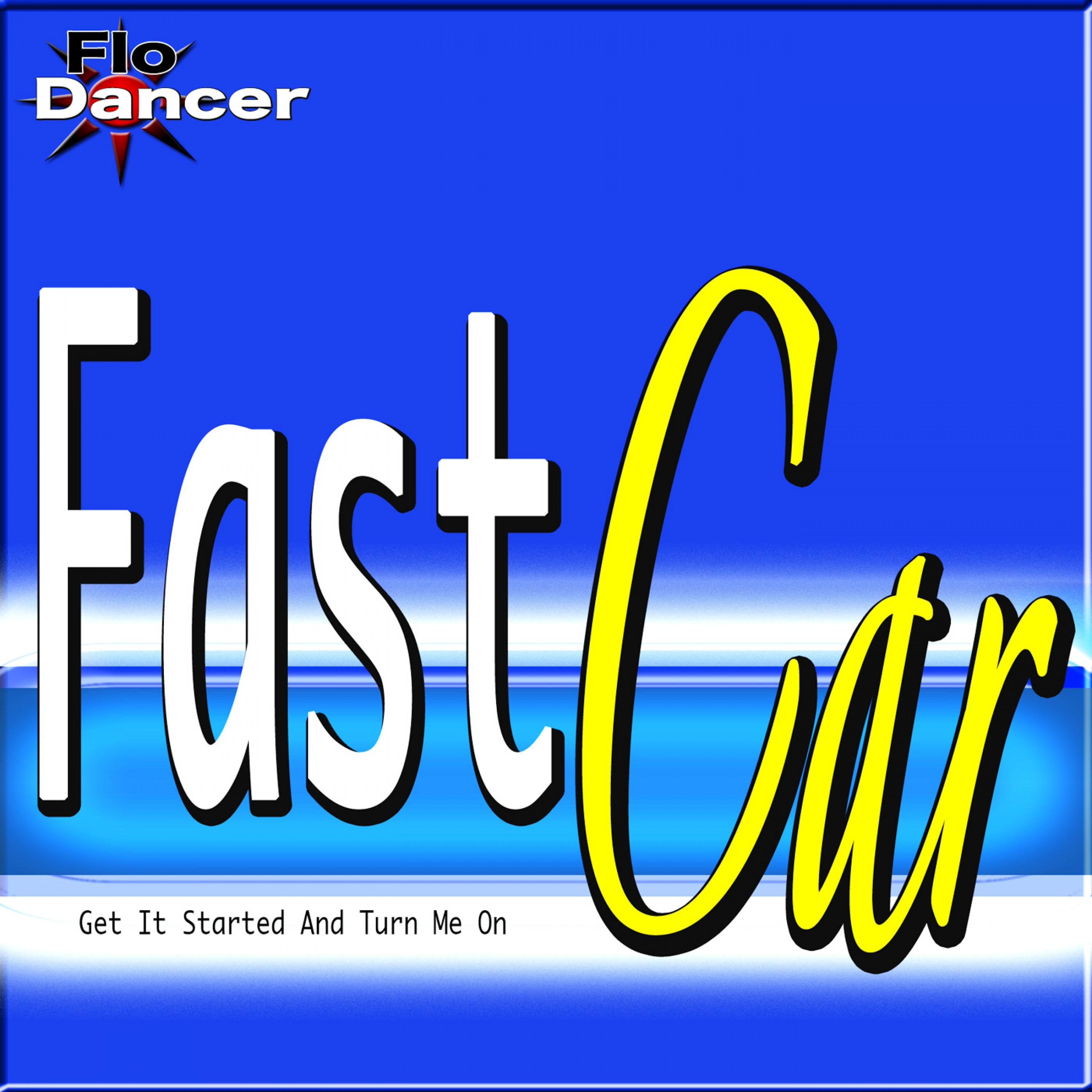 Fast Car