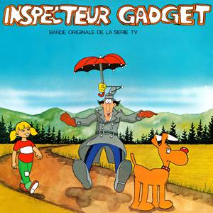 Inspecteur Gadget - TV Theme (Karaoke Version) 带和声伴奏 （升3半音）