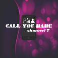 Call You Babe(Bad Year Remix)