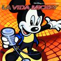 La Vida Mickey专辑