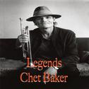 Legends... Chet Baker (Instrumental)专辑