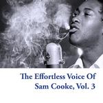 The Effortless Voice of Sam Cooke, Vol. 3专辑