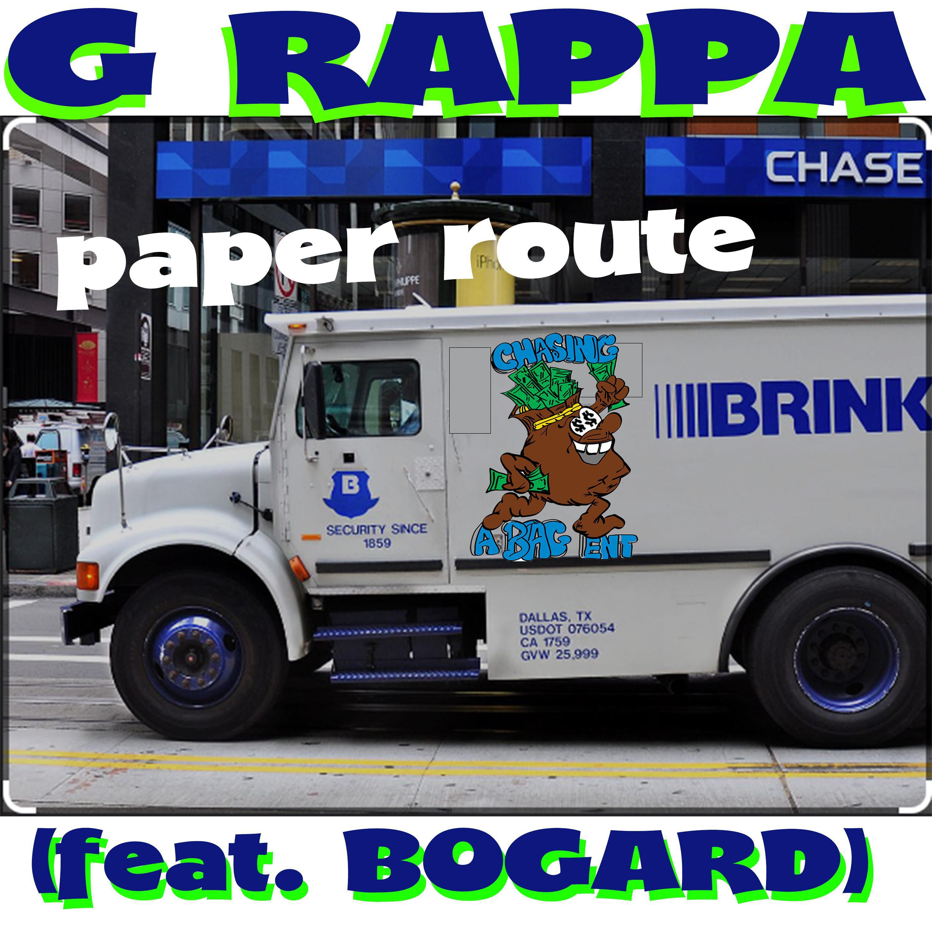 G RAPPA - Paper Route (feat. BOGARD)