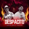 Fertor - Despacito (feat. Anuel ia)