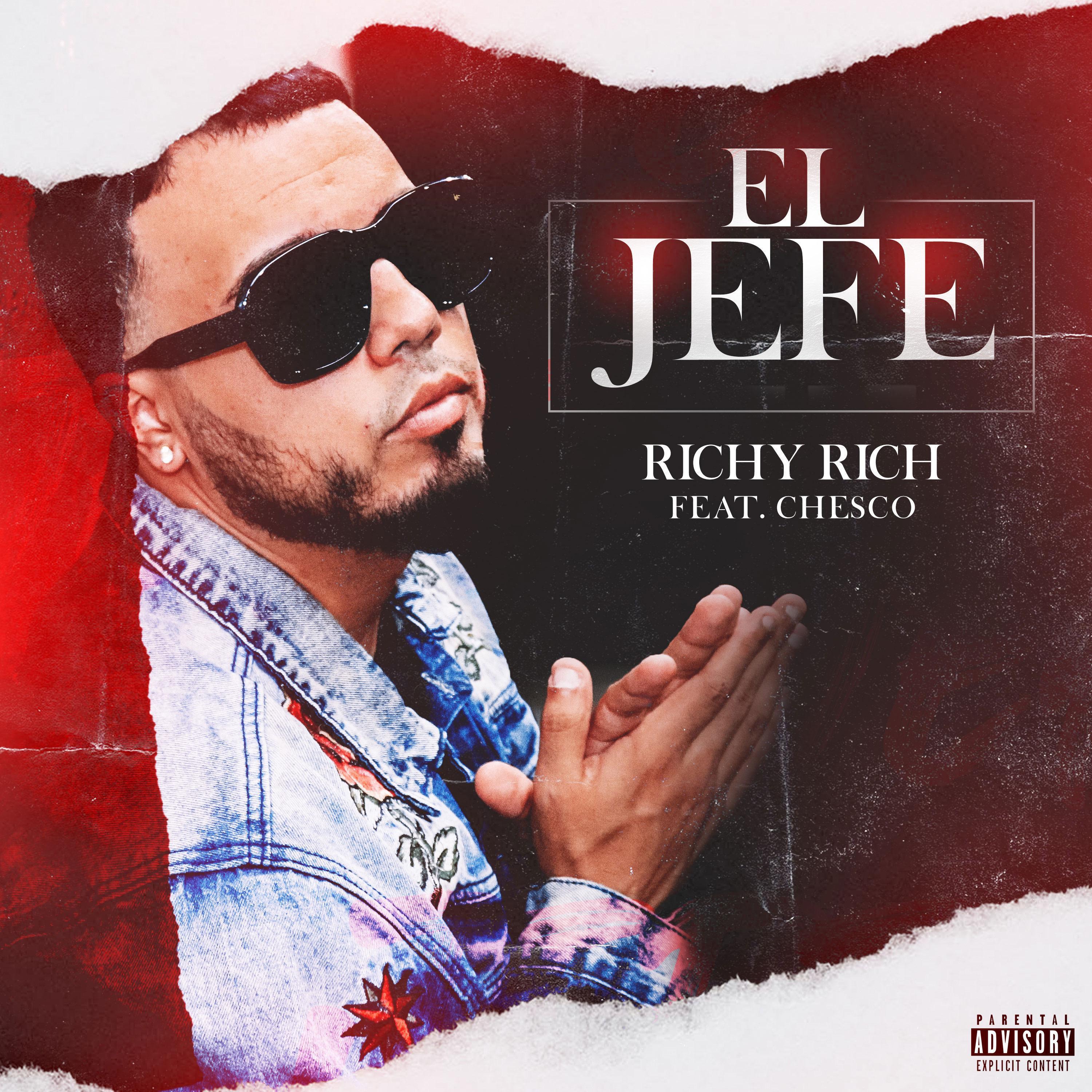 Richy Rich - El Jefe (feat. Chesco)