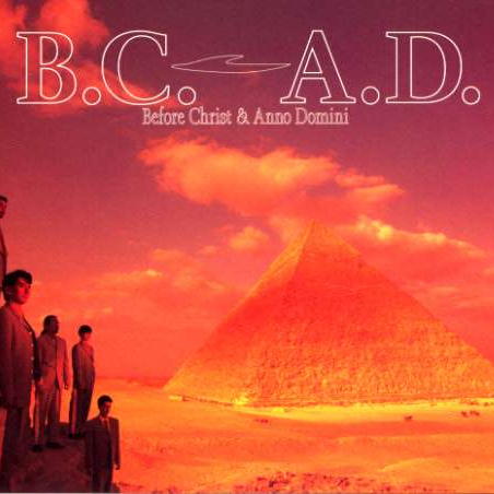 B.C. & A.D. : Before Christ & Anno Domini专辑