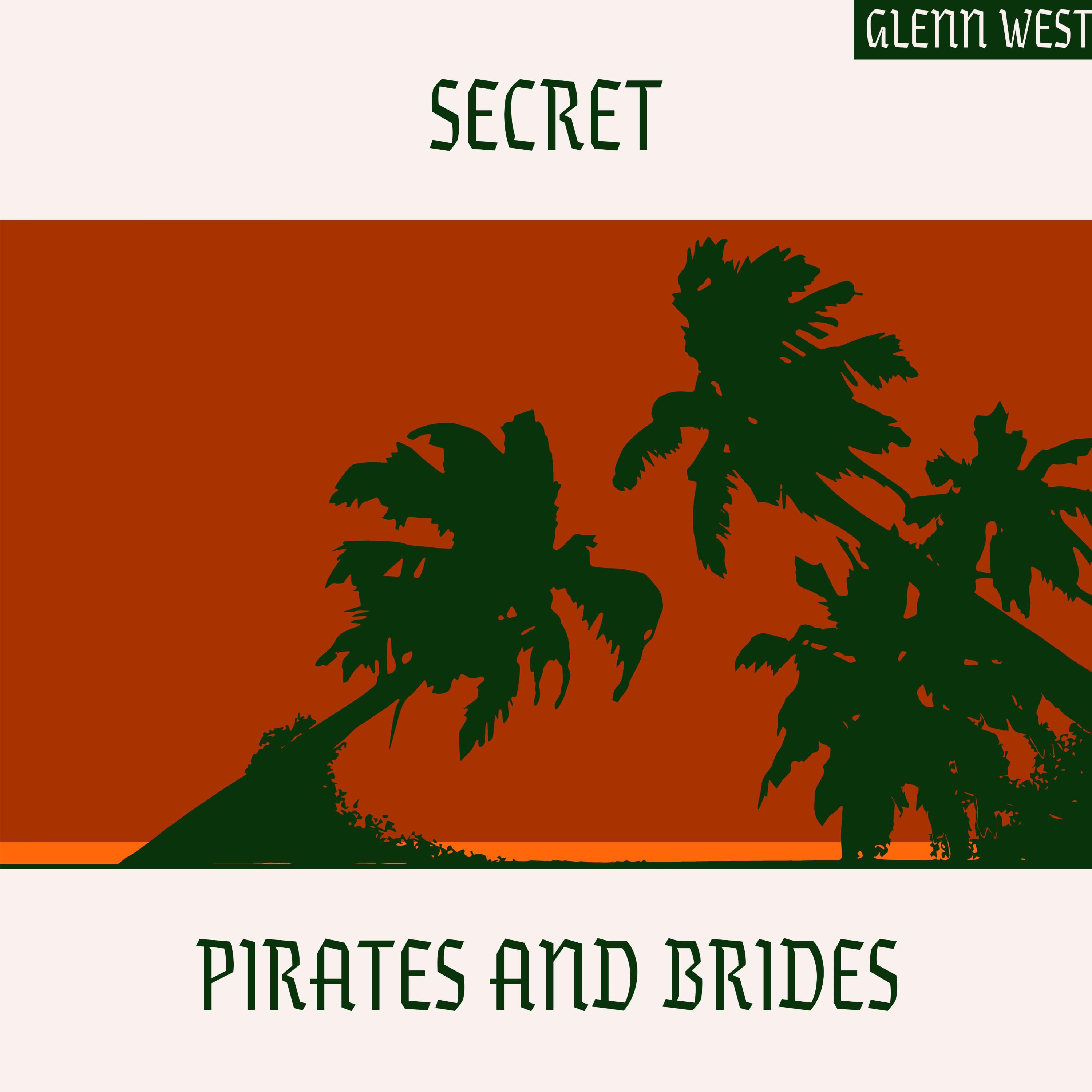 Glenn West - Pirates and Brides