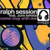 Ralph Session - Come Stay with Me (Instrumental Mix)