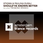 Should\'ve Known Better (Orginal Mix) - remix