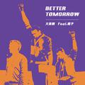 Better Tomorrow (Single)