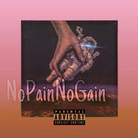 No pain no gain 说唱听我的 带hook  副歌