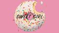 SWEET GIRL专辑