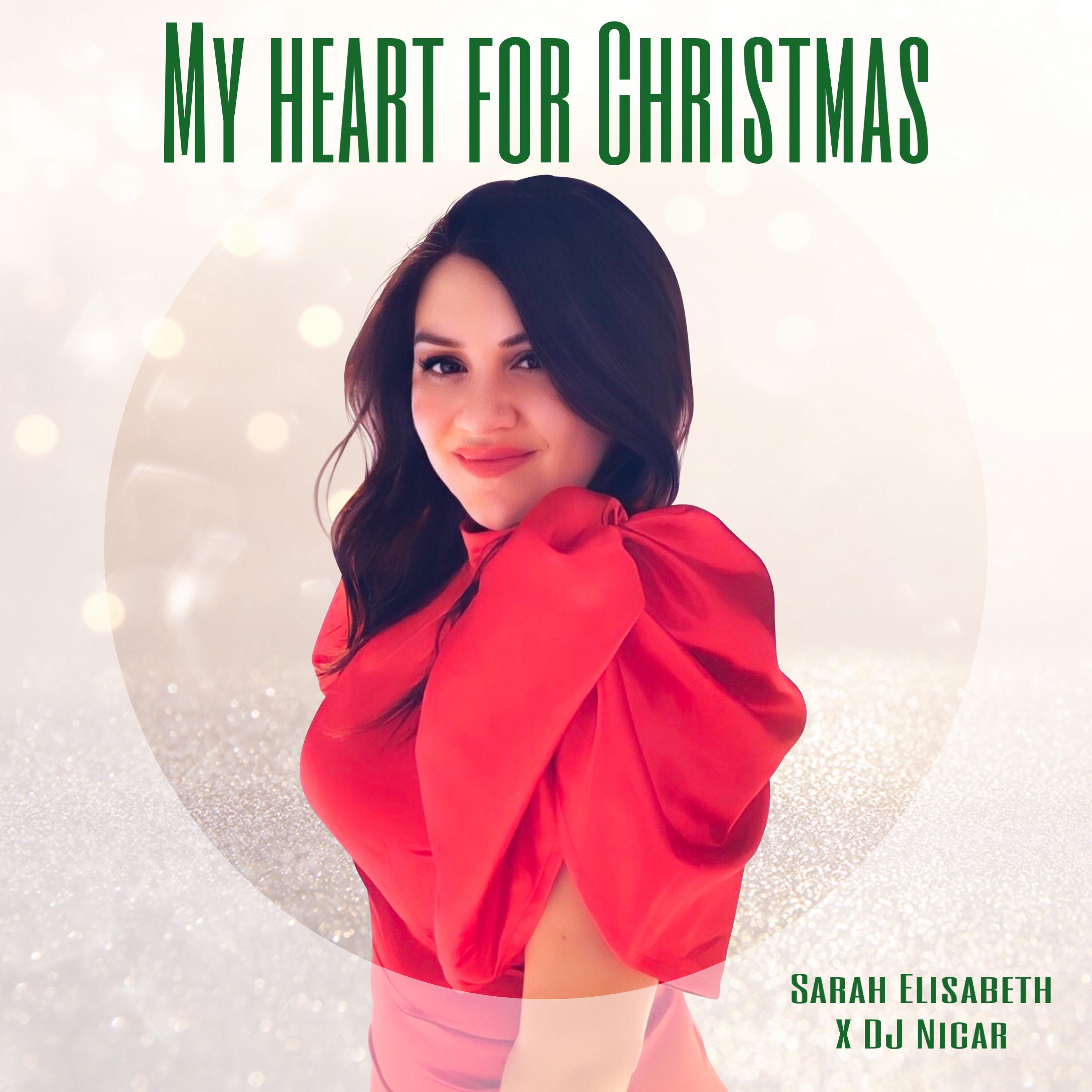 Sarah Elisabeth - My Heart For Christmas