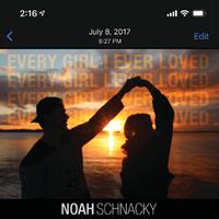 Noah Schnacky - Every Girl I Ever Loved (Pre-V) 原版带和声伴奏