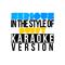 Serious (In the Style of Duffy) [Karaoke Version] - Single专辑