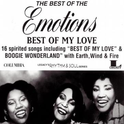 The Best Of The Emotions: Best Of My Love专辑